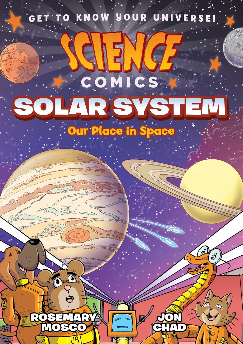 Science Comics - Solar System: Our Place in Space