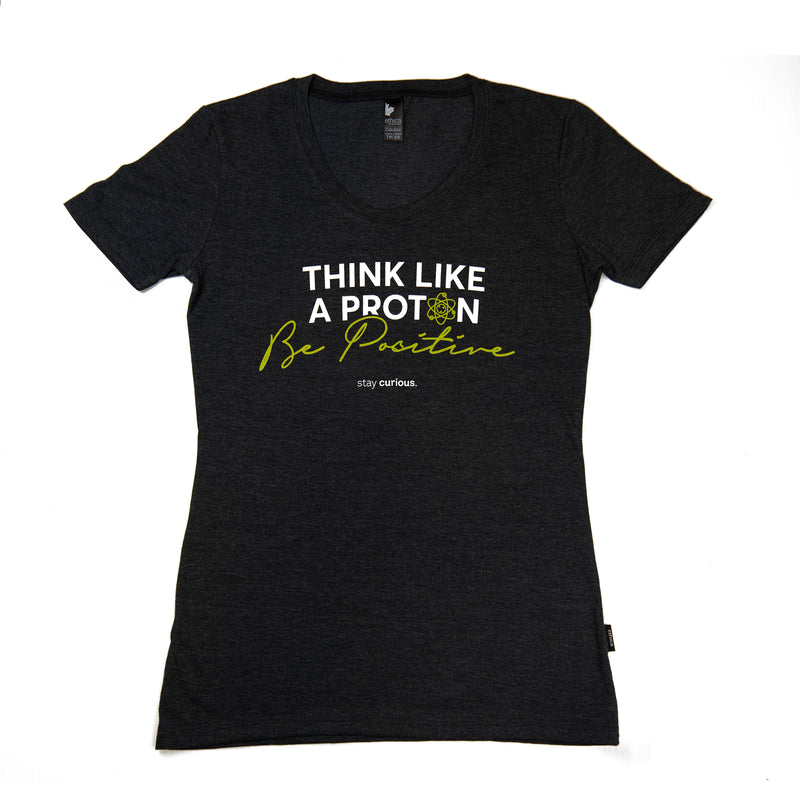 Think Like a Proton T-Shirt - Women's XS